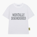 MENTALLY REGULAR TEE (WHITE)
