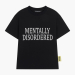 MENTALLY REGULAR TEE (BLACK)